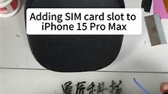 Add SIM card slot in iPhone 15 Pro Max #phonerepair #phonemodification #iphone15promax #simcardslots #iphonerepair