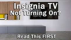 [SOLVED] How to Fix an Insignia TV That Won't Turn On