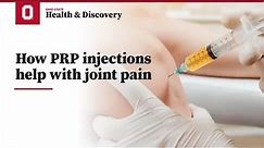 How PRP injections help with joint pain | Ohio State Medical Center
