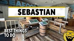Best Things to Do in Sebastian, Florida // Travel Guide 2022