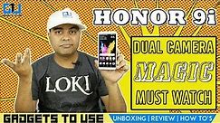 Honor 9i India Unboxing, First Review, Pros, Cons, Comparison