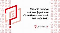 Nadanie numeru budynku (np domu) Chrostkowo - wniosek PDF wzór 2024