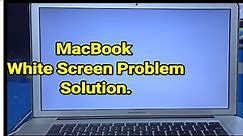 How to fix Macbook white screen problem || MacBook white scree solution || Step 1
