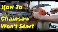 Chainsaw Won't Start - What To Look For & How To Fix - (Husqvarna Carburetor Cleaning)
