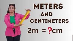 Meters and centimeters/changing meters to centimeters/math class
