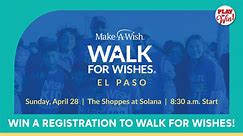 WALK FOR WISHES 2024 | 1 Registration - KVIA