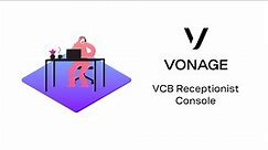 Vonage Business Communications (VBC) Receptionist Console