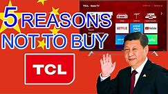 Why you should not buy a TCL smart TV