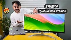 LG UltraWide 29 inch Monitor (29WQ600) Unboxing & Review | Budget Monitor for Editing & Gaming 100Hz