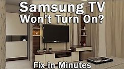 Troubleshooting a Samsung TV That Won't Turn On