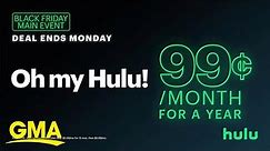 Get Hulu for 99¢ per month for a year with this deal for ‘GMA’ viewers l GMA