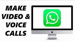 How To Make WhatsApp Video Calls On PC