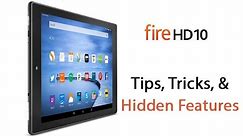 Fire HD10 - Tips, Tricks, and Hidden Features