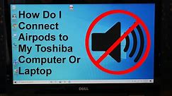 Why Is There No Sound On My Toshiba Computer?