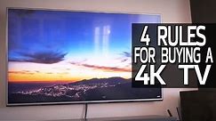 4 Rules For Buying a 4K TV!