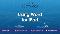 Using Word for iPad | Introduction & Tutorial