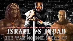 Israel vs Judah (The War No one will Speak of) #12tribes