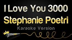 Stephanie Poetri - I Love You 3000 (Karaoke Version)