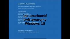 Jak uruchomić tryb awaryjny Windows 10