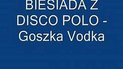 BIESIADA - Gorzka Vodka