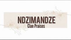 NDZIMANDZE Clan Praises | Izithakazelo zakwa Ndzimandze | Tinanatelo by Nomcebo the poet