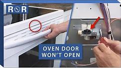 Oven Door Won't Unlock - Troubleshooting | Repair & Replace