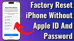 Factory Reset iPhone Without Apple iD Password 2023 | Reset iPhone Without Computer & Apple ID