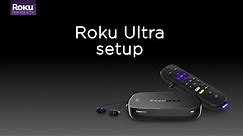 How to set up the Roku Ultra (Model 4660)