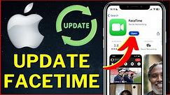 How To Update Facetime On iPhone