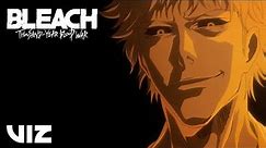 THE BLADE IS ME • Ichigo's True Zanpakuto | BLEACH: Thousand-Year Blood War | VIZ