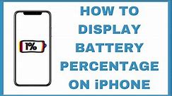How to Display Battery Percentage on iPhone | Quick and Easy Guide.