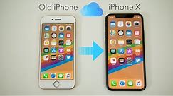 How to Backup Old iPhone & Restore to iPhone X (Setup Process)