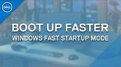 Windows 10 Fast Startup (Official Dell Tech Support)
