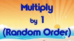 Multiply by 1 (Random Order) | Learn Multiplication | Multiply By Music | Jack Hartmann