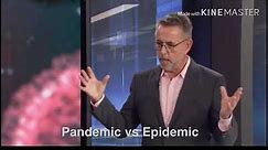 What is the difference between epidemic and pandemic?