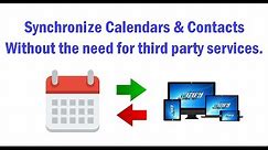 How to Synchronize Calendars and Contacts across devices without third party services