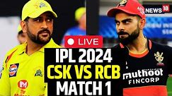 IPL LIVE Match Today | CSK Beat RCB By 6 Wickets In The Opening Match Of IPL 2024 | IPL Live News