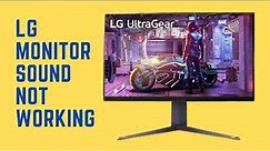 Fixing Audio Issues on LG UltraGear Monitors | No Sound? We've Got You Covered!
