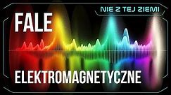 Fale elektromagnetyczne - Daniel Kiełpiński i Łukasz Szwej - Nie z tej Ziemi
