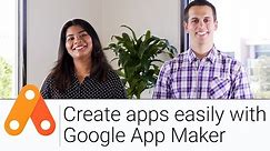 Create Apps Easily with App Maker