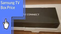 Samsung TV Box Price- Complete Guide