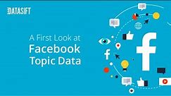 A First Look at Facebook Topic Data