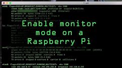 Enable Monitor Mode & Packet Injection on a Raspberry Pi Zero W Using Nexmon