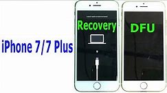 How to enter RECOVERY mode and DFU mode iPhone 7/7 Plus