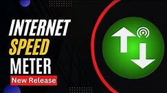 Net Speed Meter for Windows 11 | Windows 10 | For Free | New Release