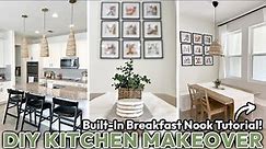 DIY KITCHEN MAKEOVER | DIY Built-In Breakfast Nook Tutorial | New Home Kitchen Updates + Decorating