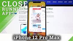 How to Turn Off Running Apps on iPhone 12 Pro Max – Disable Running Apps