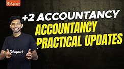 Plus Two Accountancy | Computerised Accounting | Accounting Practical | Eduport Commerce