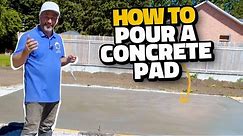 How to Pour a Concrete Pad for a Workshop
