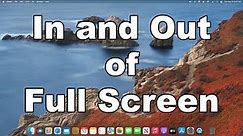 How To Quickly Get In And Out Of Full Screen On A Mac | A Quick & Easy Guide.